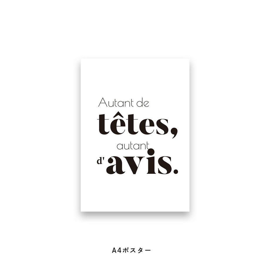 Autant de tetes, autant d'avisと書かれたポスター